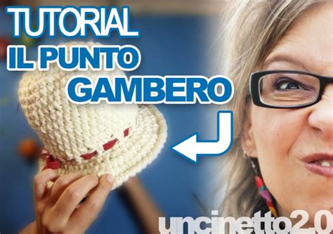 Punto gambero: teoria e video tutorial .